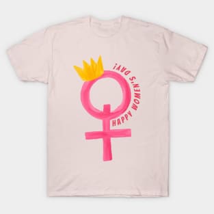 Happy Women's Day T-Shirt